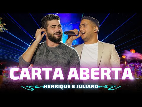 CARTA ABERTA - Henrique e Juliano 🎵 Posso amar outra pessoa Que ainda assim eu vou amar você