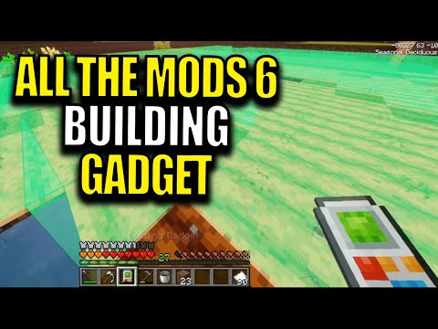 Minecraft All The Mods 6 Modpack Ep 10 - Building Gadget