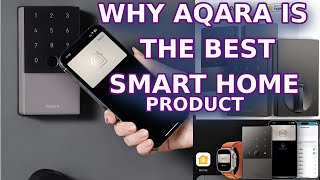 Why Aqara is the best Smart HOME automation