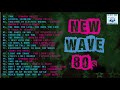 NEW WAVE - Spandau Ballet, China Crisis, Modern English, Tears for Fears