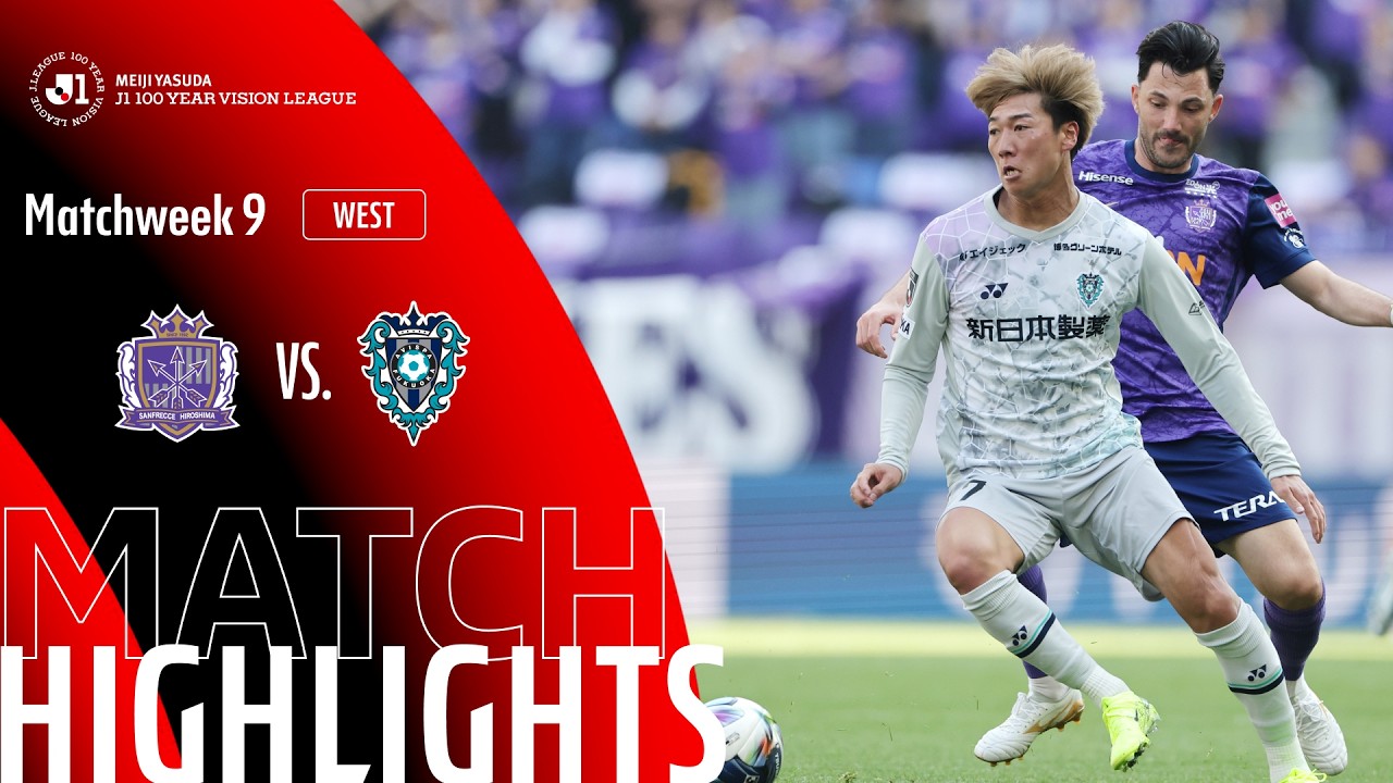Sanfrecce Hiroshima vs Avispa Fukuoka Highlights