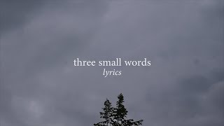 joolie - three small words // lyrics