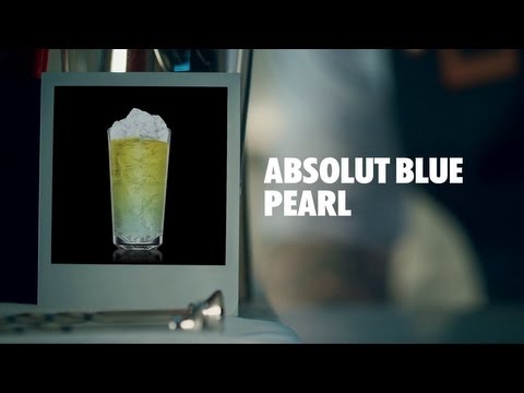 ABSOLUT BLUE PEARL DRINK RECIPE - HOW TO MIX