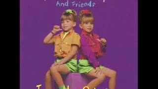 Mary Kate   Ashley Olsen  - I Am A Kid