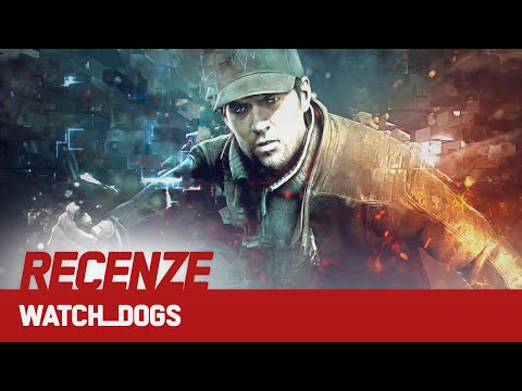 WATCH_DOGS - ČESKÁ VIDEORECENZE