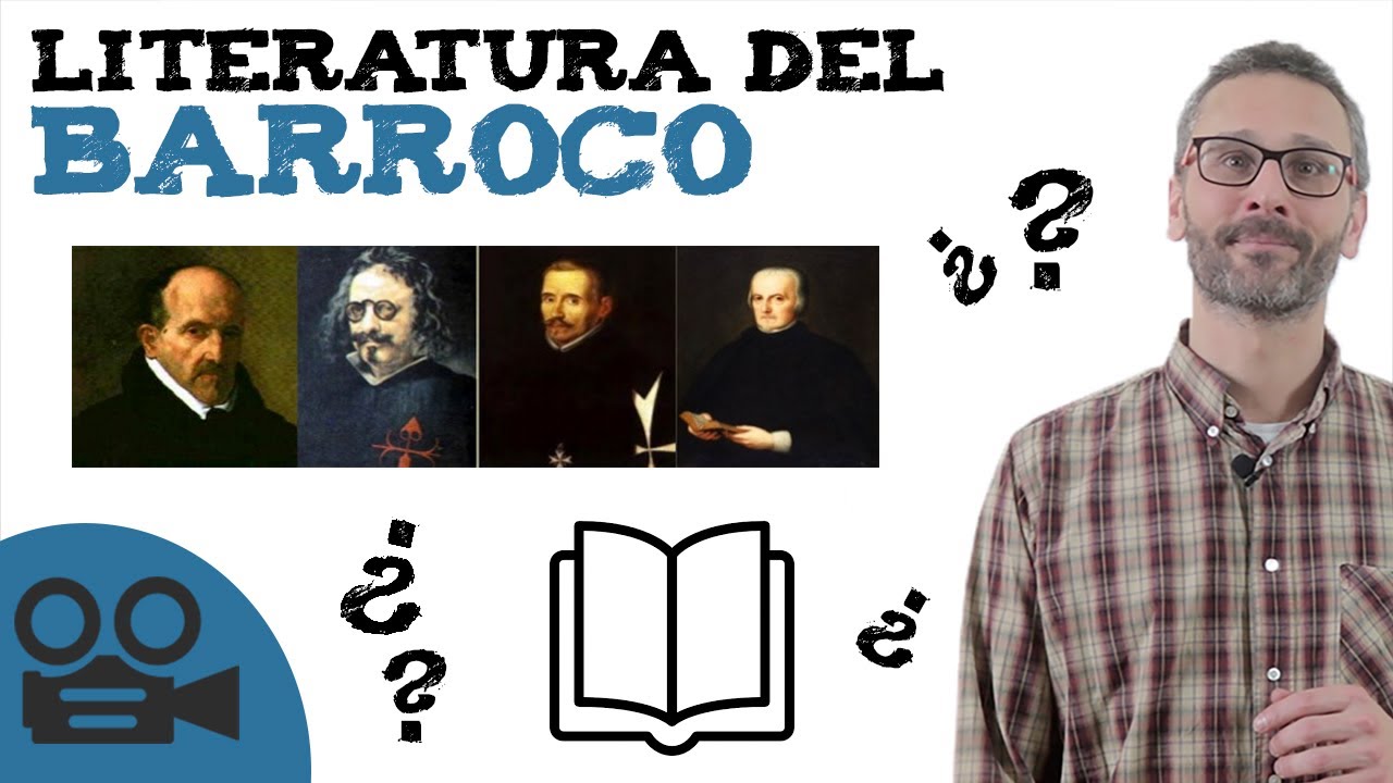 Literatura del Barroco - Resumen y Autores destacados