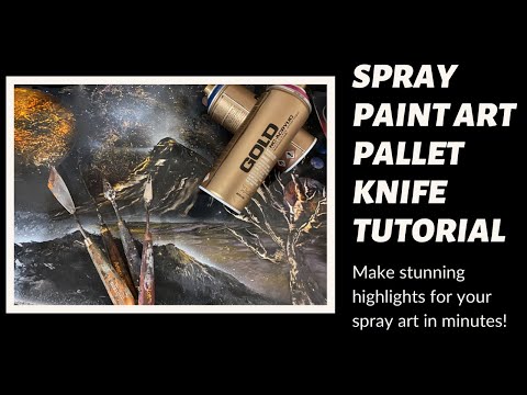 SPRAY PAINT ART PALLET KNIFE TUTORIAL - BEGINNER SPRAY PAINT ART TUTORIAL - SPRAY PAINT HOW TO