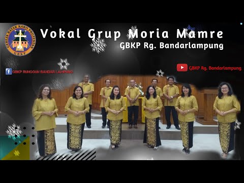 Vokal Grup Moria Mamre GBKP Rg. Bandarlampung