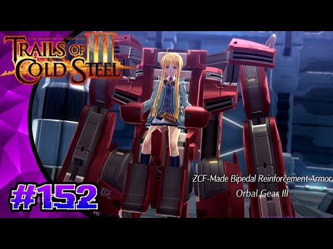 Trails of Cold Steel 3 [Blind] / Part 152 / Einhel Keep LV4 (1/2), Tita Joins Party, Orbal Gear III