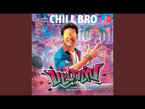 Chill Bro (Full Audio) — watch video