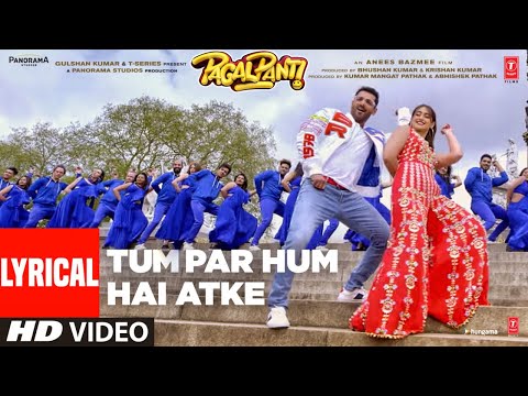 {Tum Par Hum Hai Atke} {Tum Par Hum Hai Atke} Best Songs