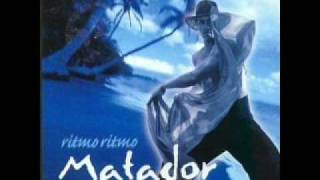 Ritmo Ritmo - Matador