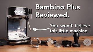 Sage (Breville) Bambino Plus Home Espresso Machine Review & Test