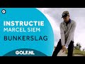GOLF.NL Instructie: Marcel Siem#Bunker