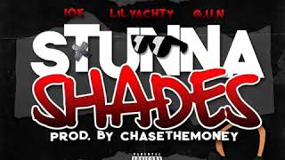 10k Cash -  Stunna Shades (Ft. Lil Yachty & G.U.N) (Prod. By ChaseTheMoney)