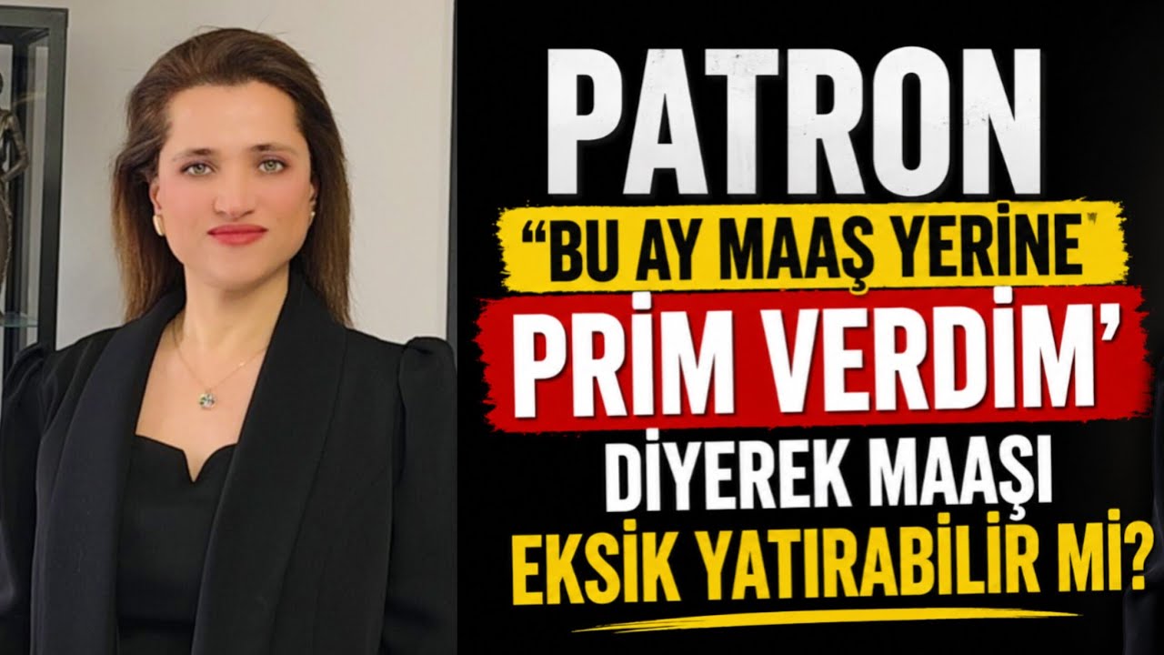İşveren "bu ay maaş yerine prim verdim' diyerek maaşı eksik yatırabilir mi?