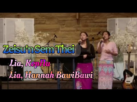 Zeisu'n Sem Thei | Lia, KopNu & Lia, Hannah BawiBawi | ZACC SEATTLE