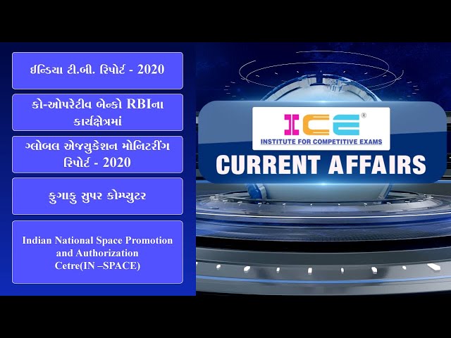 25/06/2020 - ICE Current Affairs Lecture - India TB Report 2020