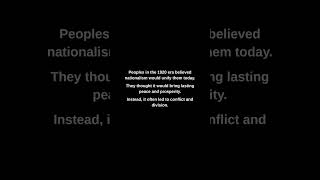 Peoples in the 1920 era believed nationalism would unify them today.