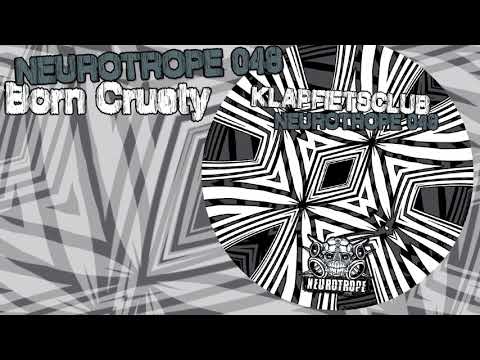 "Born Crusty" - Klapfietsclub - Neurotrope records 048