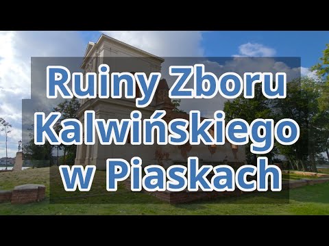 Ruiny Zboru Kalwińskiego w Piaskach