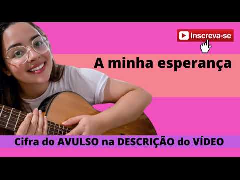 A Minha Esperança - Hinos Avulsos Ccb
