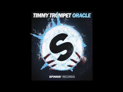Timmy Trumpet - Oracle (Radio Edit)
