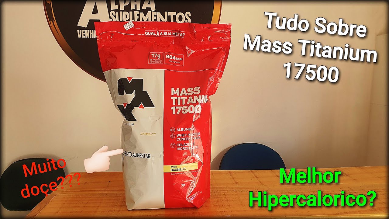 Tudo o que você precisa saber sobre o Mass Titanium 17500 da Max Titanium