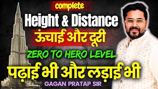 Complete Height & Distance ऊंचाई और दूरी  | Zero to Hero | by Gagan Pratap Sir #ssc #cgl #maths 