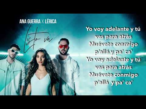 Ana Guerra, Lérica - Listo Va (LETRA)
