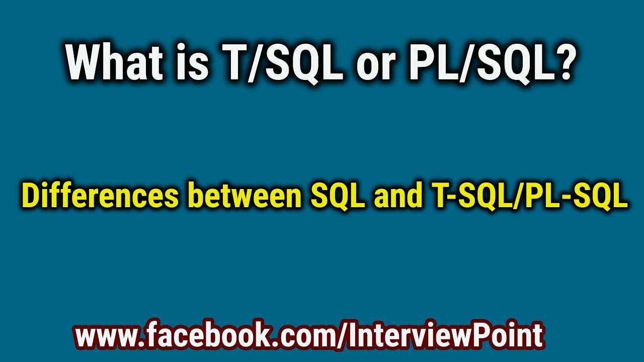 What is T/SQL || PL/SQL Tutorial || Introduction to PL/SQL