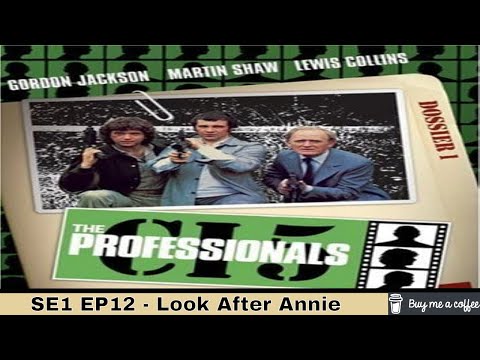 The Professionals (1977) SE1 EP12 - Look After Annie