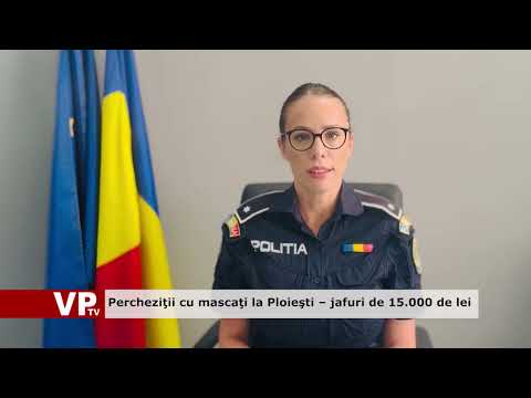 Percheziţii cu mascaţi la Ploieşti – jafuri de 15.000 de lei