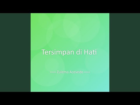 Tersimpan di Hati
