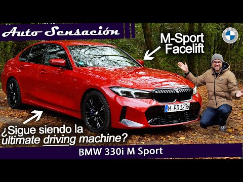 BMW 330i M sport 2023 . Después de la actualización ¿sigue siendo la «ultimate driving machine ?