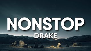 Drake - Nonstop (Lyrics)