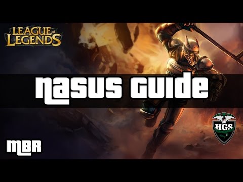 Guide to Nasus in 3 Minutes - League of Legends - MrBigRuss - HD