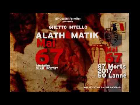 "ALATHÉMATIK" MAI 67_-_GHETTO INTELLO Prod by TOKTONE G MAI2017.