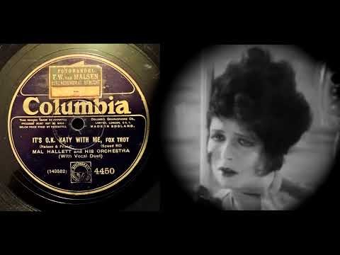 (1927) It's O.K. Katy with me - Mal Hallett and his orchestra