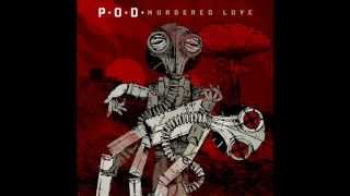 P.O.D. - Bad Boy