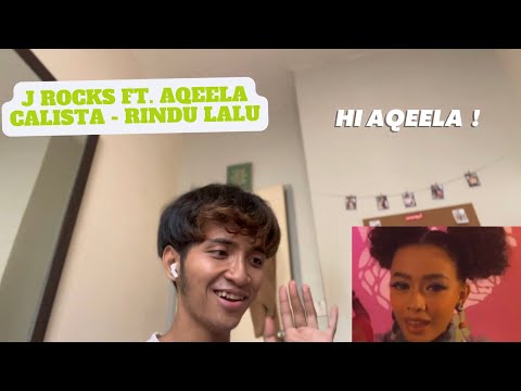 Malaysian React to J Rocks Ft. Aqeela Calista - Rindu Lalu