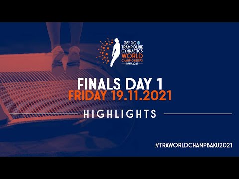 Highlights Day 1 - 2021 Trampoline Gymnastics World Championships, Baku (AZE)