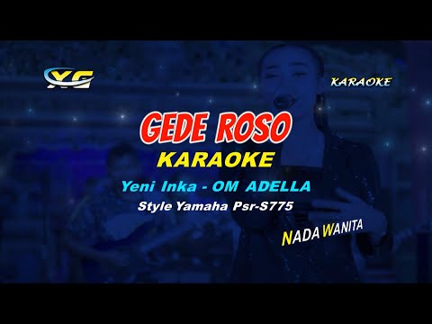 Gede Roso KARAOKE - Yeni Inka - OM ADELLA - ABAH LALA  (YAMAHA PSR - S 775)