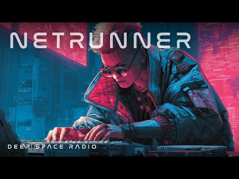 Netrunner | A Groovy Cyberpunk Soundtrack from the Night City