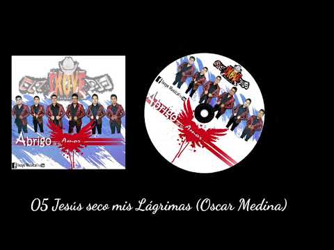 Ixoye Musical-Jesus seco mis Lágrimas 2021