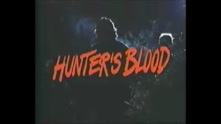 Hunter's Blood - 1986 - trailer promo spot