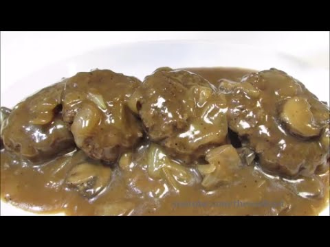 Hamburger Steaks with Mushroom & Onion Gravy - How To...