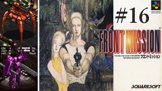 【フロントミッション】#16　スーファミ　レトロゲーム実況