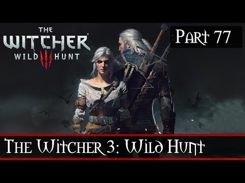 The Witcher 3: Wild Hunt #77 - Finishing Things Up In Skellige