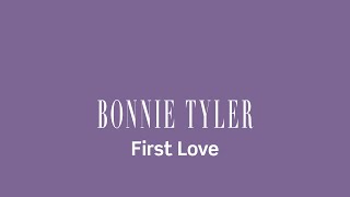 BONNIE TYLER First Love